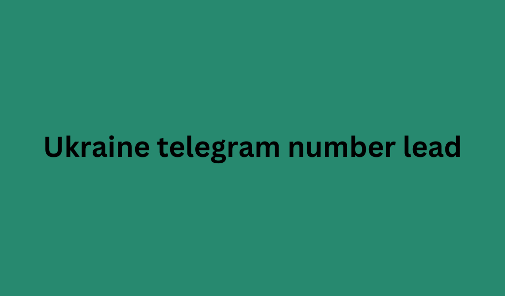 Ukraine telegram number lead