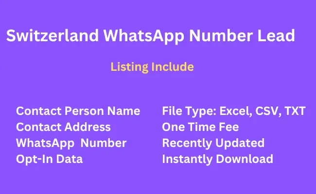Switzerland whatsapp number lead